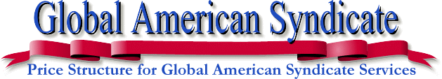 Price Structure for Global American Syndicate Services